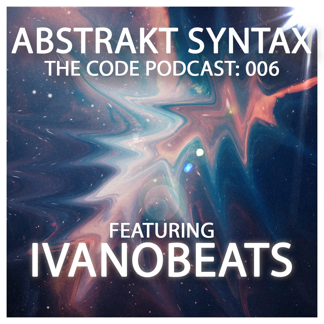 Abstrakt Syntax The Code: 006